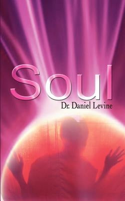 Soul by Levine, Daniel
