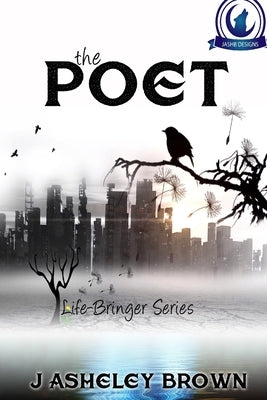 The Poet by Brown, J. Asheley