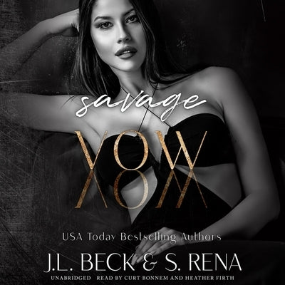 Savage Vow: A Dark Forced Marriage Mafia Romance by Rena, S.