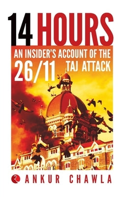 14 Hours by Chawla, Ankur