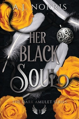 Her Black Soul by Norris, A. J.