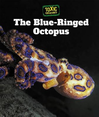 The Blue-Ringed Octopus by Sullivan, Laura