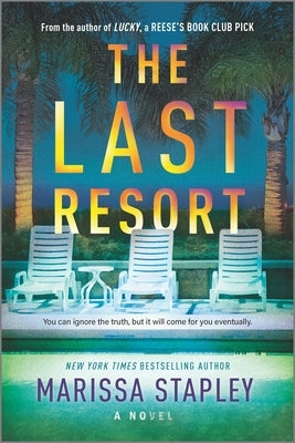 The Last Resort by Stapley, Marissa