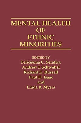Mental Health of Ethnic Minorities by Russell, R.