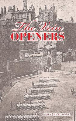 The Vein Openers by Marshall, John