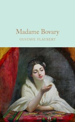 Madame Bovary by Flaubert, Gustave