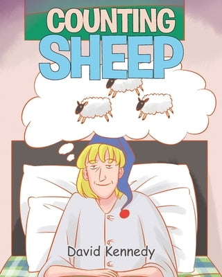 Counting Sheep by Kennedy, David