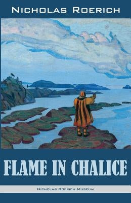Flame in Chalice by Roerich, Nicholas