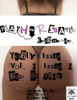 PlayHerStation Ent. Magazine Book Yearly Issue No.1 Best of 2018 Old & New by Santoro, Mike Soto Jokerz Wild