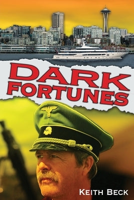 Dark Fortunes by Beck, Keith