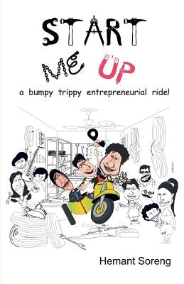Start Me Up by Soreng, Hemant