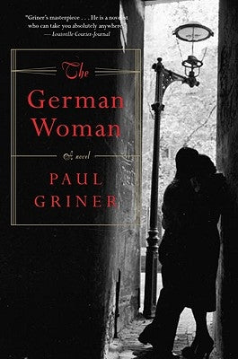 The German Woman by Griner, Paul