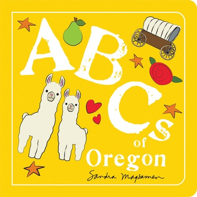 ABCs of Oregon by Magsamen, Sandra