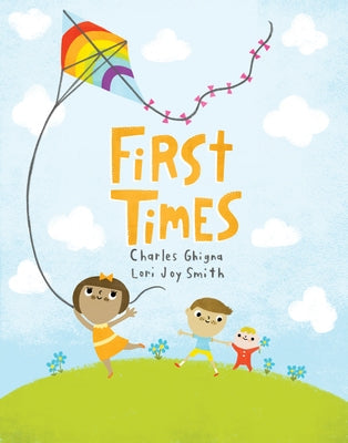 First Times by Ghigna, Charles