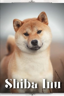 Shiba Inu: Dog breed overview and guide by Pustova, Nina