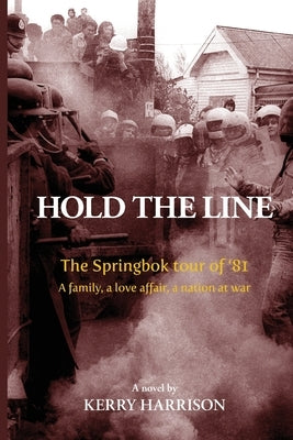 Hold the Line by Harrison, Kerry