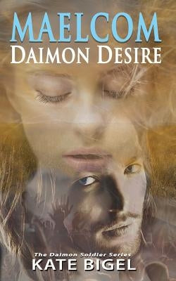 Maelcom Daimon Desire by Bigel, Kate