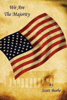We Are The Majority by Beebe, Scott