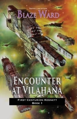 Encounter at Vilahana by Ward, Blaze