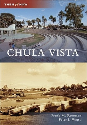 Chula Vista by Roseman, Frank