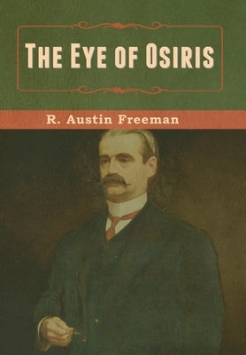 The Eye of Osiris by Freeman, R. Austin