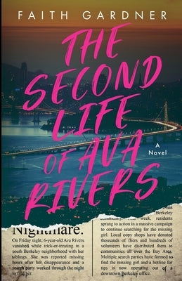 The Second Life of Ava Rivers by Gardner, Faith