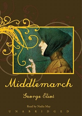 Middlemarch by Eliot, George