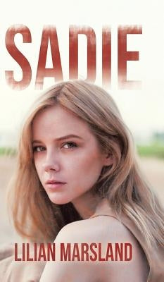 Sadie by Marsland, Lilian