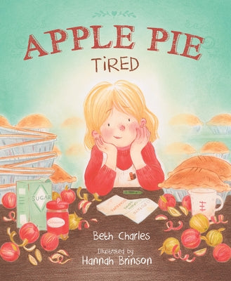 Apple Pie Tired by Charles, Beth