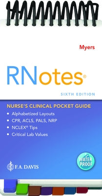 Rnotes(r): Nurse's Clinical Pocket Guide by Myers, Ehren
