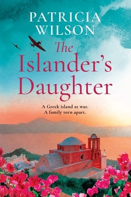 The Islander's Daughter by Wilson, Patricia