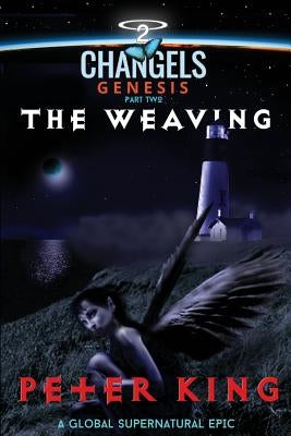 The Weaving by King, Peter
