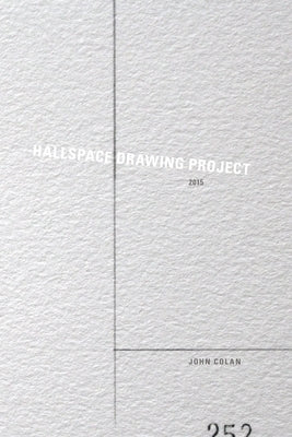 HallSpace Drawing Project 2015 by Colan, John