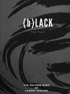 (b)LACK by McClain, Sydni