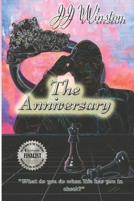 The Anniversary by Winston, Jj