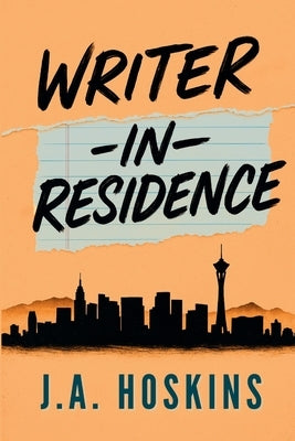 Writer-in-Residence by Hoskins, J. a.