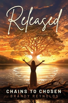 Released: Chains to Chosen by Reynolds, Brandy