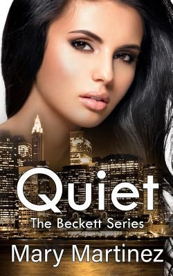 Quiet (Book III The Beckett Series) by Graphics, LDM