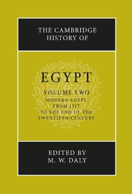 The Cambridge History of Egypt by Daly, M. W.