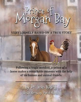 Prince of Morgan Bay by Wenzel, D.
