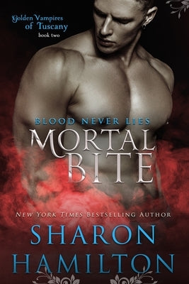 Mortal Bite by Hamil, S.