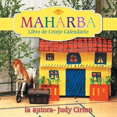 Maharba: Libro de Cotejo Calendario by Cirton, Judy