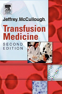 Transfusion Medicine 2e by McCullough, Jeffrey J.