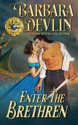 Enter The Brethren by Devlin, Barbara