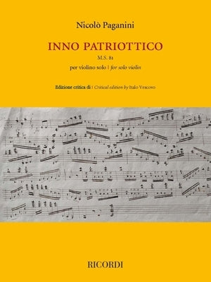 Inno Patriottico: For Solo Violin by Paganini, Nicolo