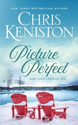Picture Perfect: A Hart Land Holiday Cozy Romance by Keniston, Chris