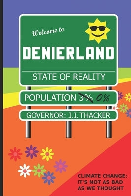 Denierland by Thacker, J. I.