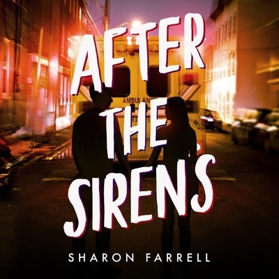 After the Sirens by Farrell, Sharon