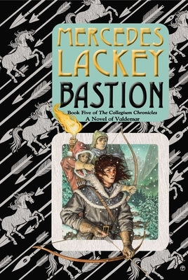 Bastion by Lackey, Mercedes