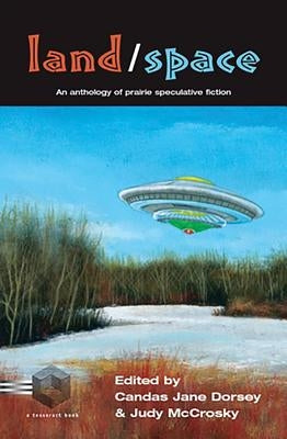 Land/Space by Dorsey, Candas